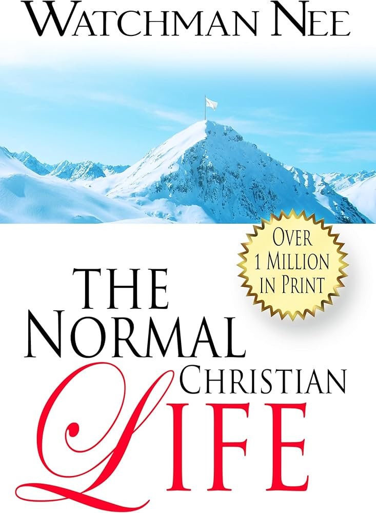 The Normal Christian Life