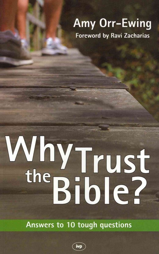 Why Trust the Bible?