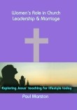 Womens Role in Church Leadership and Marriage